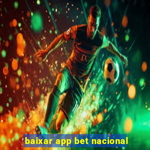 baixar app bet nacional